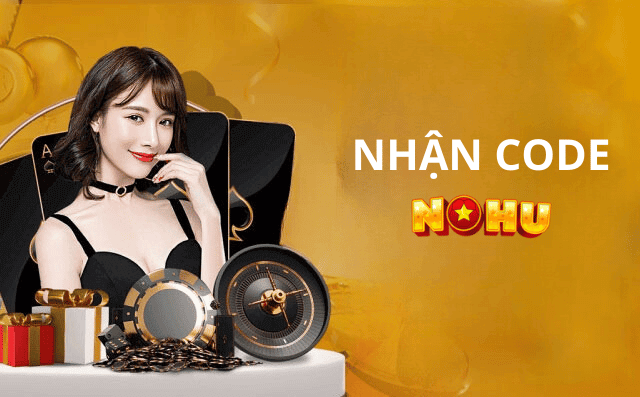 nhận code NOHU