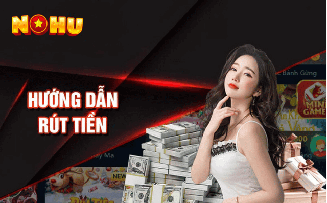 rút tiền NOHU